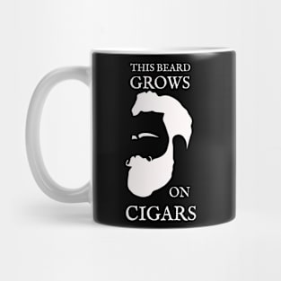 This Beard Grows On Cigars Mug